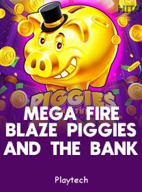 Mega Fire Blaze Piggies And The Bank