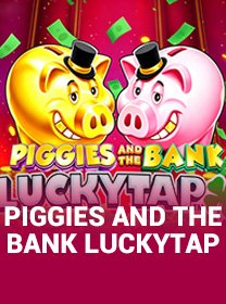 Panduan Bermain Piggies And The Bank LuckyTap